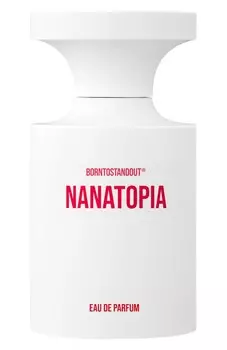 Парфюмерная вода Nanatopia (100ml) Borntostandout