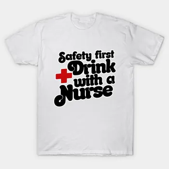 T Shirt Women Safety First Drink With A Nurse Harajuku Print Kawaii Tshirt Summer Short Sleeve Female T-Shirt Top Tee S