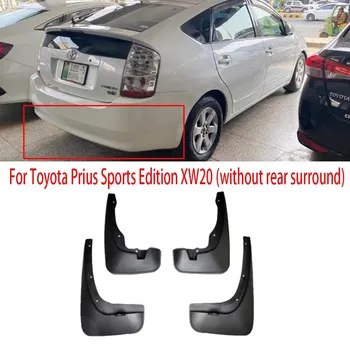 Автомобильные брызговики для Toyota Prius XW20 20 2004 ~ 2009 Sports Edition, брызговик для хэтчбека, брызговики на крыло, авто with surround