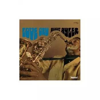 Albert Ayler - Love Cry (Verve By Request) (0602455406644) виниловая пластинка