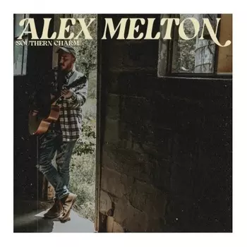 Alex Melton - Southern Charm (coloured) (0810540034706) виниловая пластинка