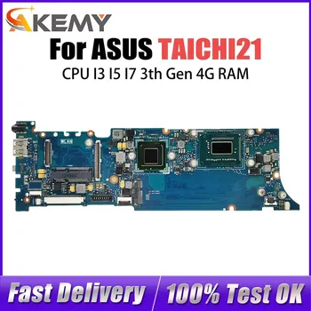 Материнская плата TAICHI21 для ноутбука ASUS TAICHI 21, материнская плата с процессором I3-3217U, 4 ГБ ОЗУ