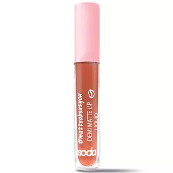 SODA DEMI MATTE LIP LIQUID #matteaboutyou Жидкая матовая помада