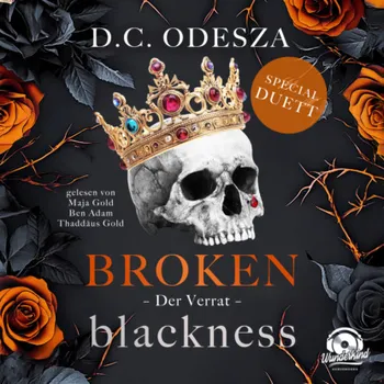 Der Verrat - Broken Blackness, Band 2 (Ungek?rzt)