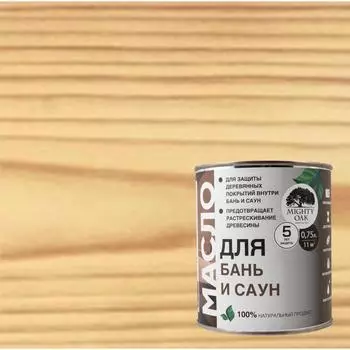 Масло для бани и сауны Mighty Oak 750 мл