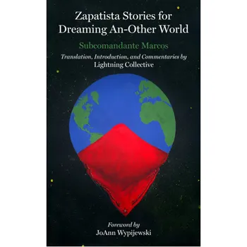 Книга Zapatista Stories For Dreaming An-Other World