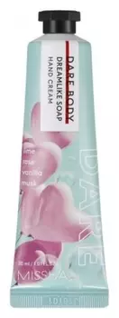 Крем для рук Missha Dare Body Hand Cream Dreamlike Soap