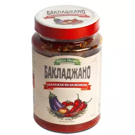 Закуска Бакладжано Green Dream Баклажан по-балкански 470 г