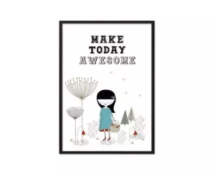 Постер Make today awesome