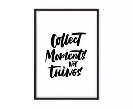 Постер в рамке Collect moments