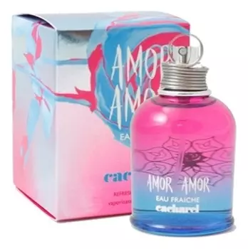 Amor Amor Eau Fraiche 2006: туалетная вода 30мл