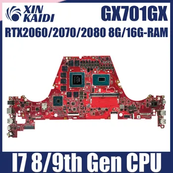Для ASUS ROG Zephyrus GX701GXH GX701G GX701GVR GX701GV GX701GX GX701GS GX701GVR GX703GV GX501GV GX701GM Материнская плата GX701GX