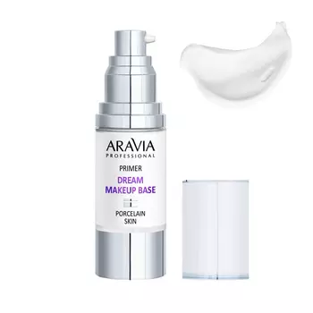 Aravia Professional Основа для макияжа Dream Makeup Base - 01 без цвета, 30 мл (Aravia Professional, Декоративная косметика)