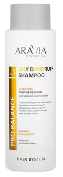 Aravia Professional Шампунь против перхоти для жирной кожи головы Oily Dandruff Shampoo, 400 мл (Aravia Professional)