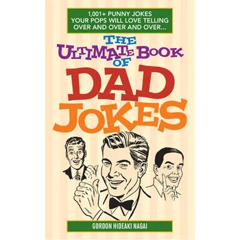 Книга The Ultimate Book Of Dad Jokes