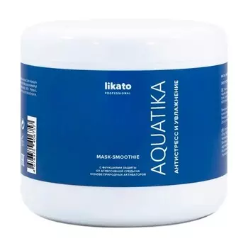 LIKATO PROFESSIONAL Маска-смузи для восстановления ослабленных и ломких волос / AQUATIKA 500 мл