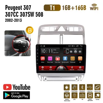 Автомобильный радиоприемник с GPS-навигацией на базе Android для Peugeot 307 307CC 307SW 2002-2013, мультимедийный стерео Wi-Fi видео 2din 2 DIN Carplay 2 + 32 ГБ 1+16GB,A