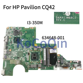 Материнская плата KoCoQin для ноутбука HP Pavilion CQ42 CQ62 G42 G62 I3-350M, материнская плата DAAX1JMB8C0 634648 -001 634648 -501